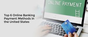 Online Banking Payment Methods