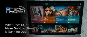 what does exp mean on Hulu