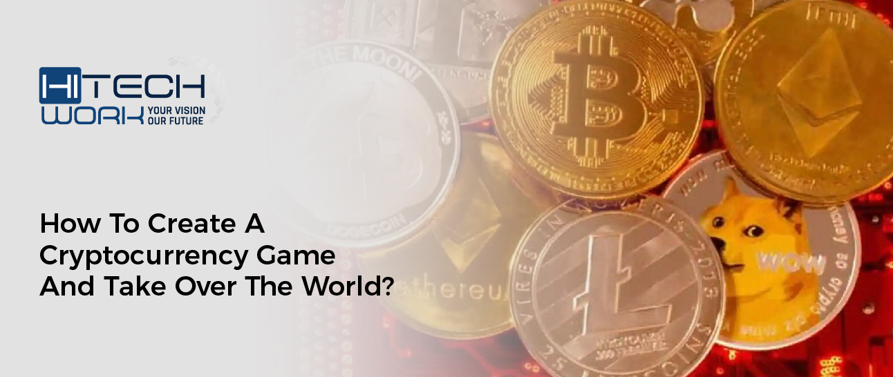 How To Create A Cryptocurrency Game