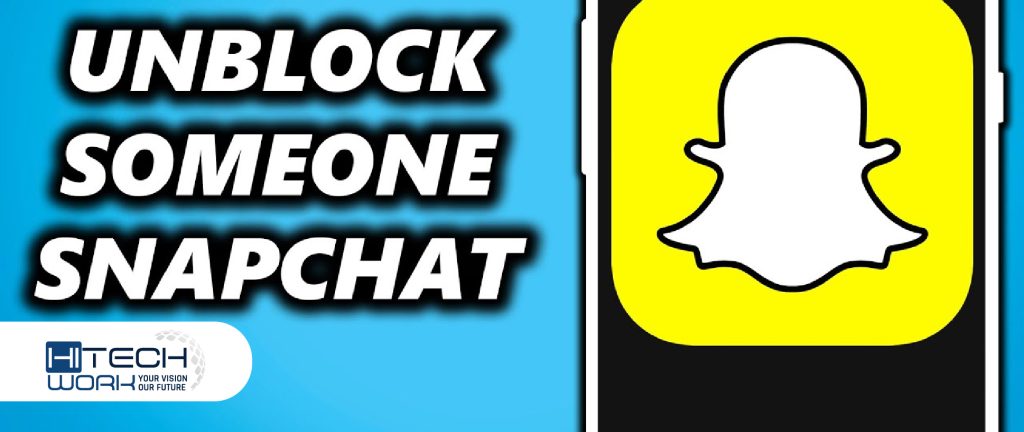 Unblock People on Snapchat