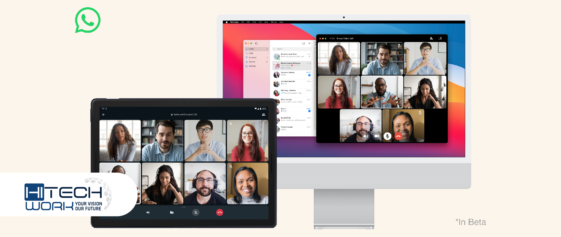 WhatsApp allows you to video call up to 8 people