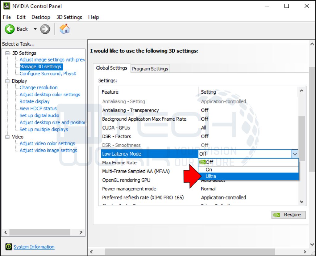 Step 7: Click ultra next to the low latency mode