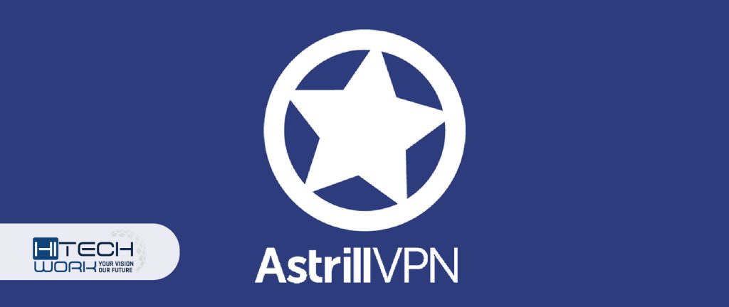 Benefits of Astrill vs Other VPNs