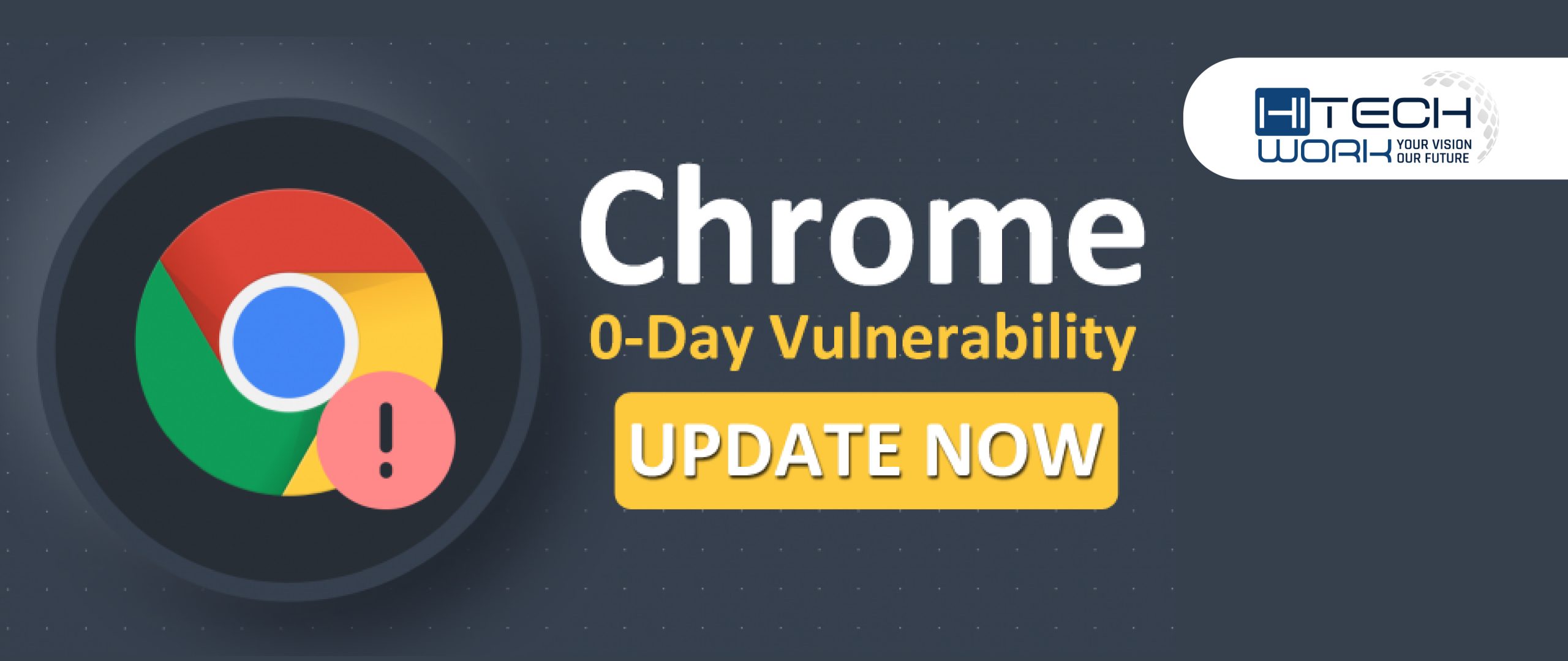 Google Issues Critical Chrome Update to Address Zero-Day Vulnerability