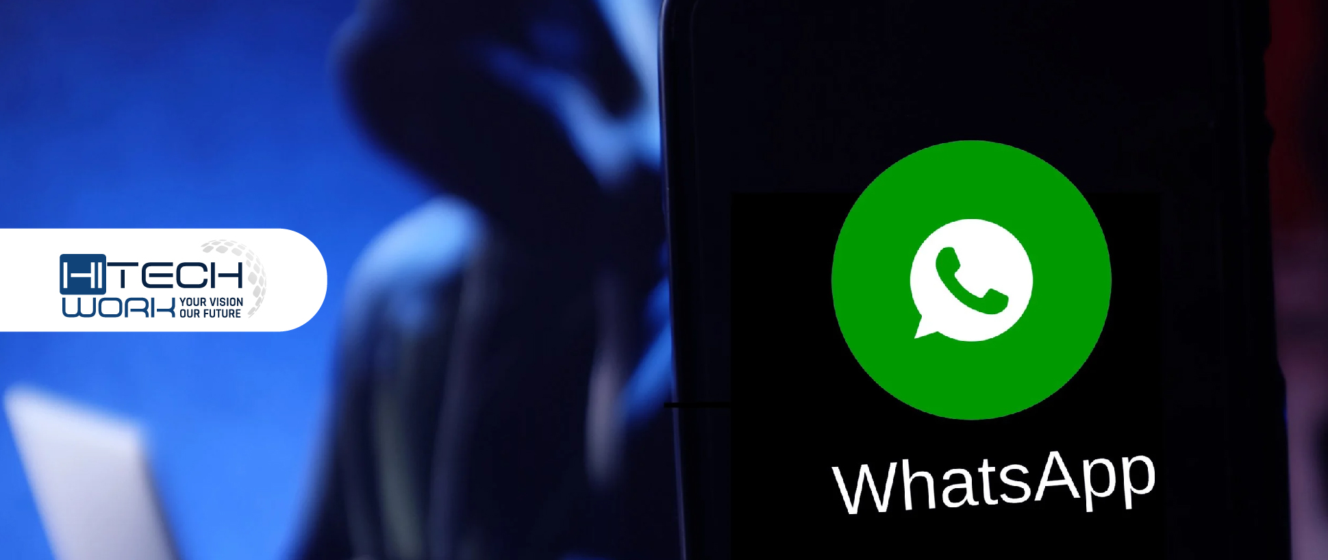 WhatsApp Launches Three New Security Tools To Stop Hackers