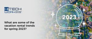 vacation rental trends for spring