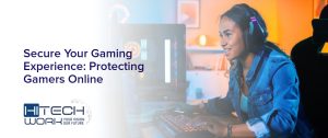 Protecting Gamers Online