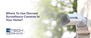 Discreet Surveillance Cameras
