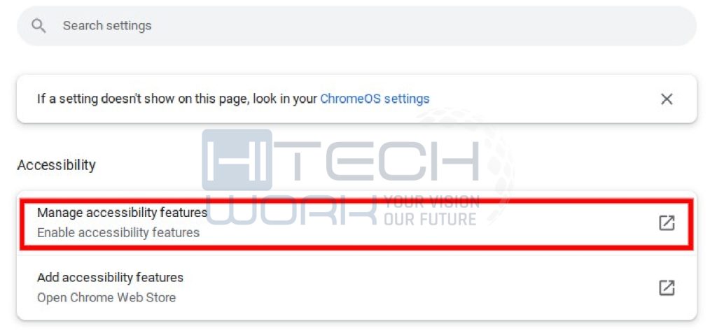 Select Manage Accessibility feature