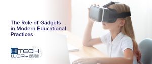 Gadgets in Modern Educational