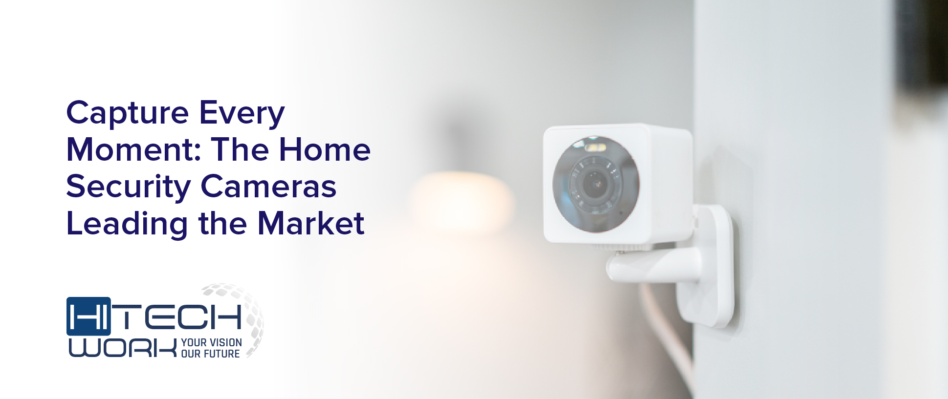 Security Cameras Leading the Market