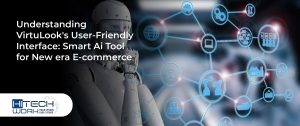 Ai Tool for New era E-commerce