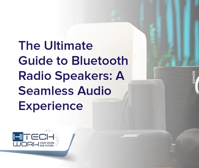 Bluetooth radio speakers