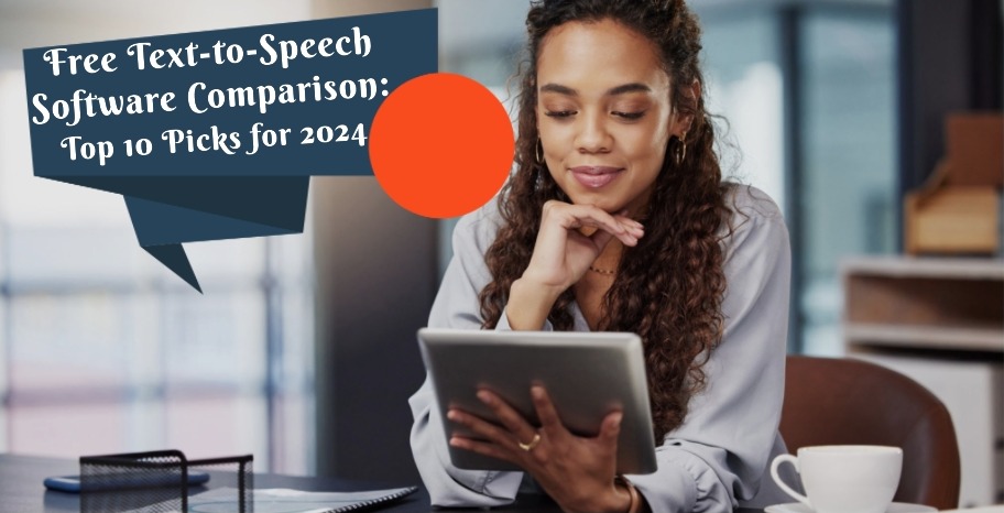 Free Text-to-Speech Software Comparison
